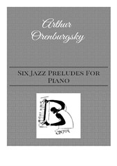 Six Jazz Preludes For Piano
